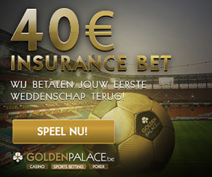 €40 Insurance Bet Golden Palace