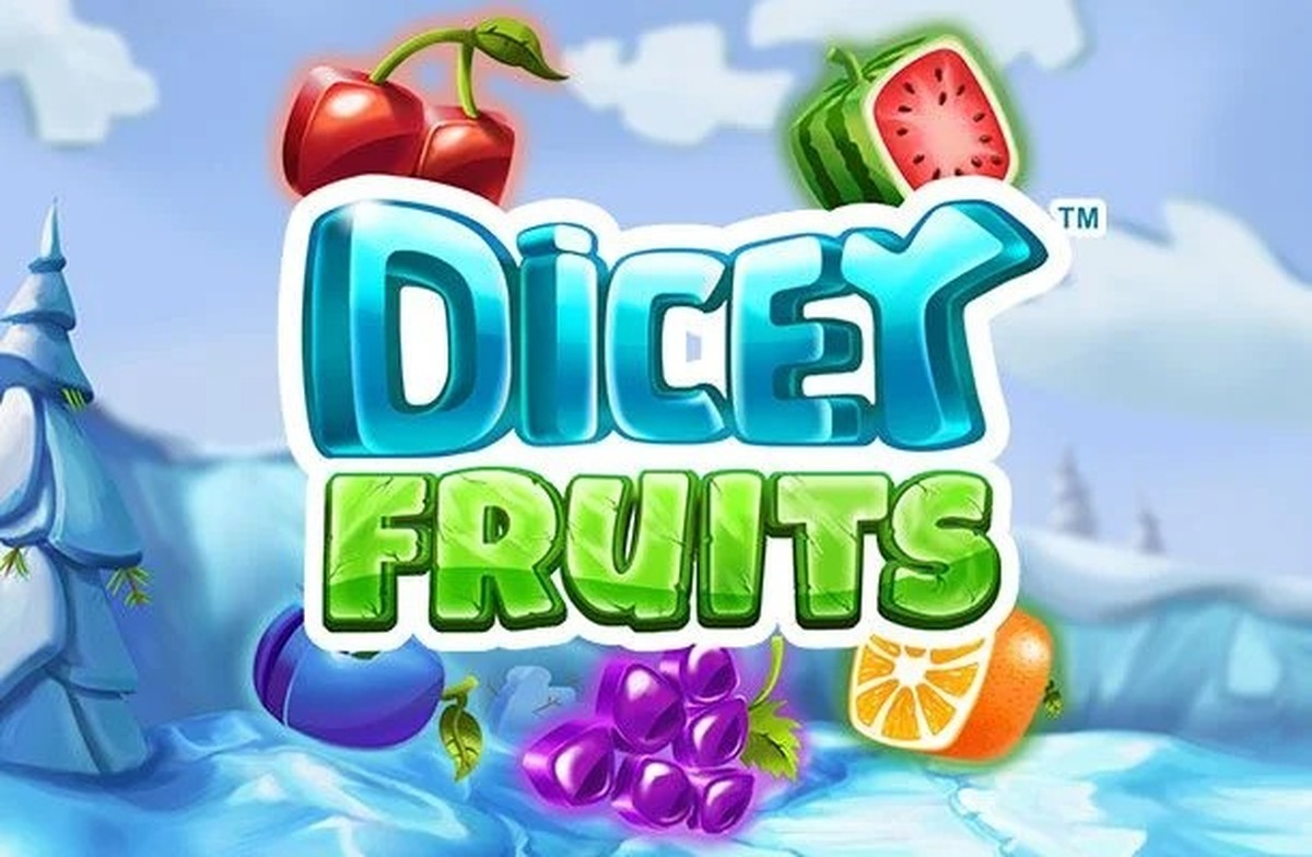 Dicey Fruits Slot - screenshot